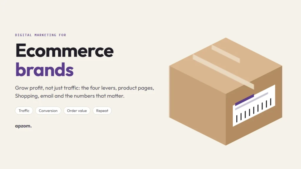 A kraft shipping box with a barcode label beside the title Ecommerce brands and four growth levers: traffic, conversion, order value and repeat