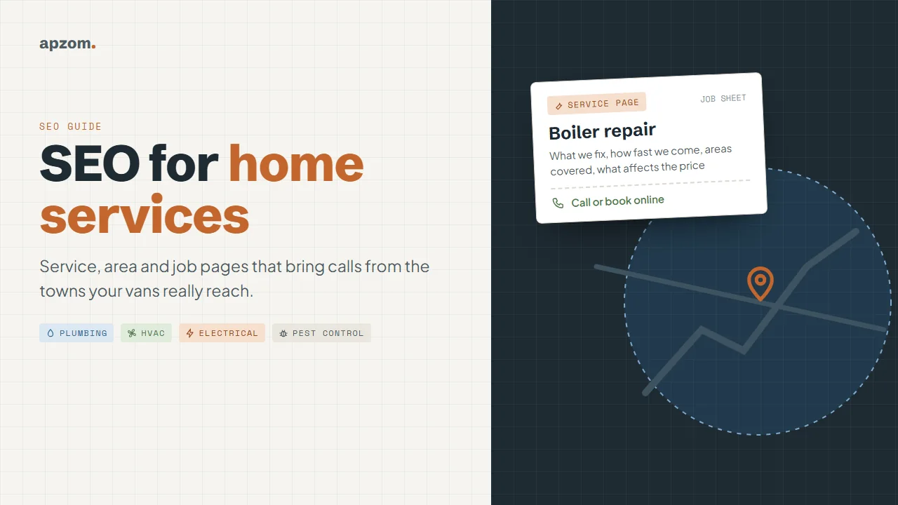 SEO for Home Services Companies: Service, Area and Job Pages That Bring Calls